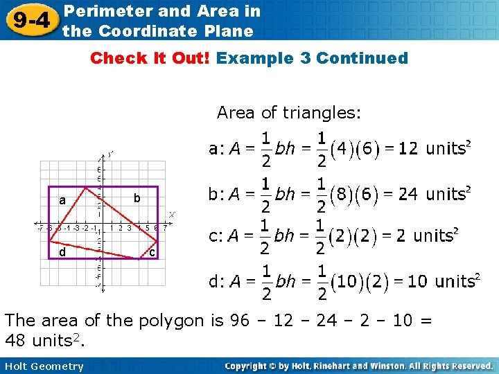 9 -4 Perimeter and Area in the Coordinate Plane Check It Out! Example 3