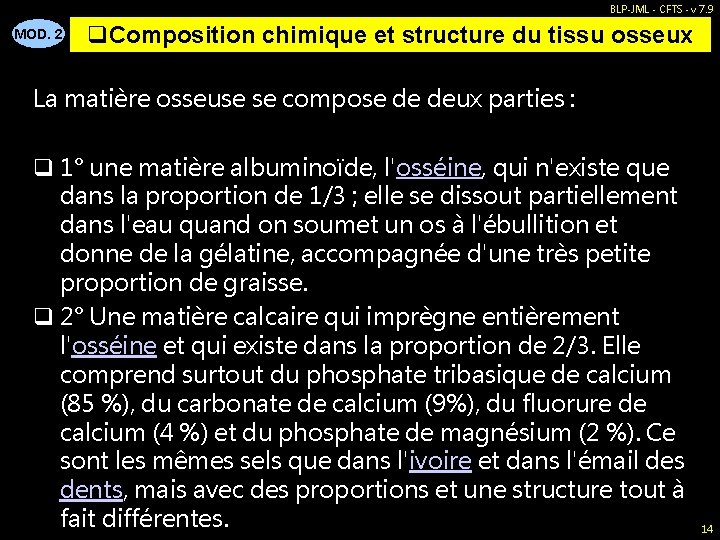 BLP-JML - CFTS - v 7. 9 MOD. 2 q. Composition chimique et structure