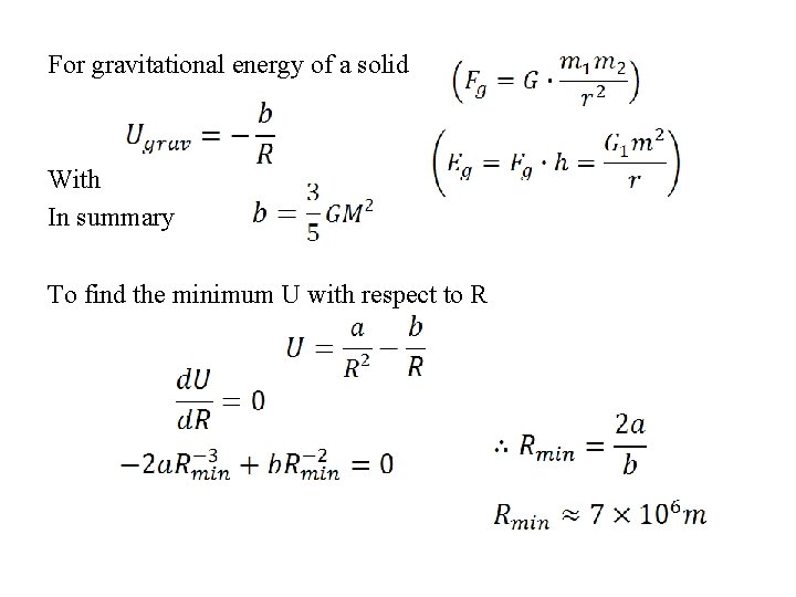 For gravitational energy of a solid With In summary To find the minimum U