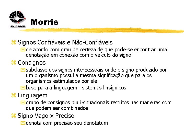 Morris z Signos Confiáveis e Não-Confiáveis y de acordo com grau de certeza de Morris z Signos Confiáveis e Não-Confiáveis y de acordo com grau de certeza de