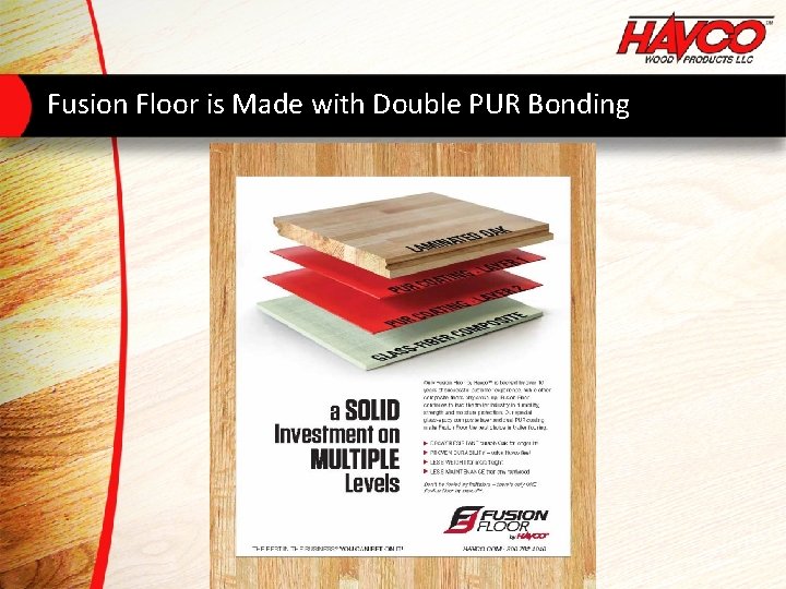 Fusion Floor is Made with Double PUR Bonding 