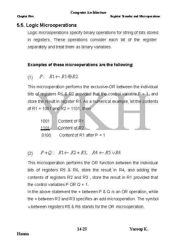 Computer Architecture Chapter Five Register Transfer and Microoperations 5. 5. Logic Microoperations Logic microoperations