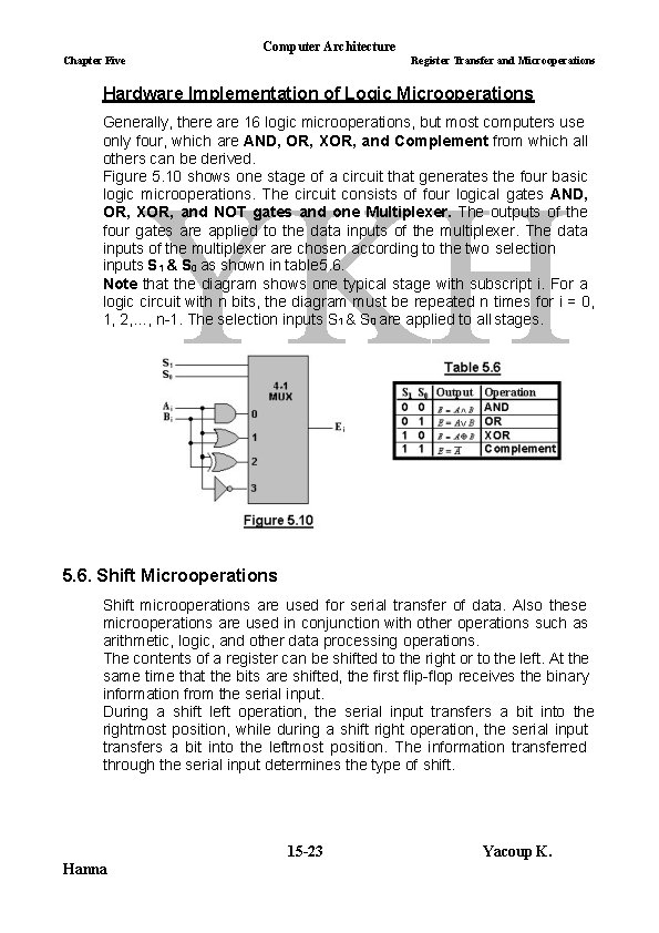 Computer Architecture Chapter Five Register Transfer and Microoperations Hardware Implementation of Logic Microoperations Generally,