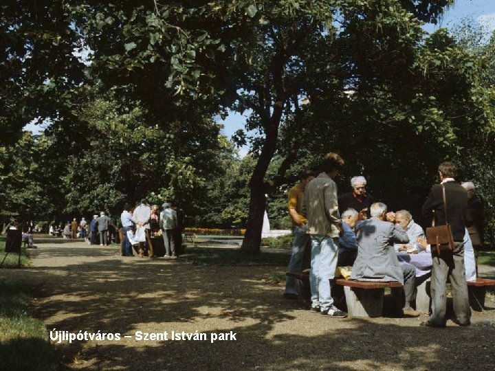 Újlipótváros – Szent István park 