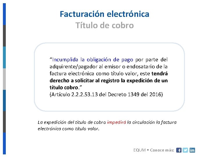 Facturación electrónica Título de cobro “Incumplida la obligación de pago por parte del adquirente/pagador