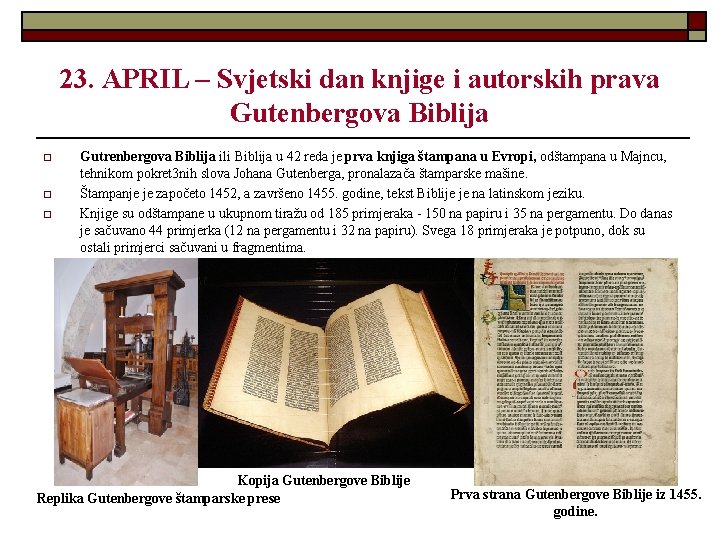 23. APRIL – Svjetski dan knjige i autorskih prava Gutenbergova Biblija o o o