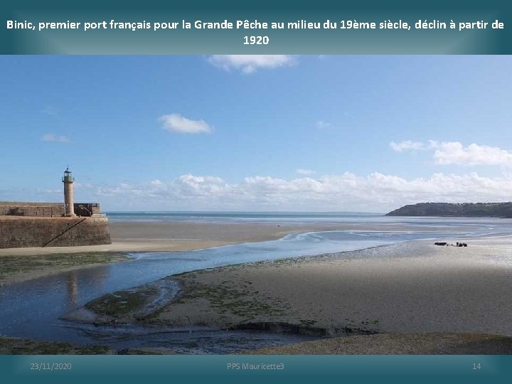 Binic, premier port français pour la Grande Pêche au milieu du 19ème siècle, déclin