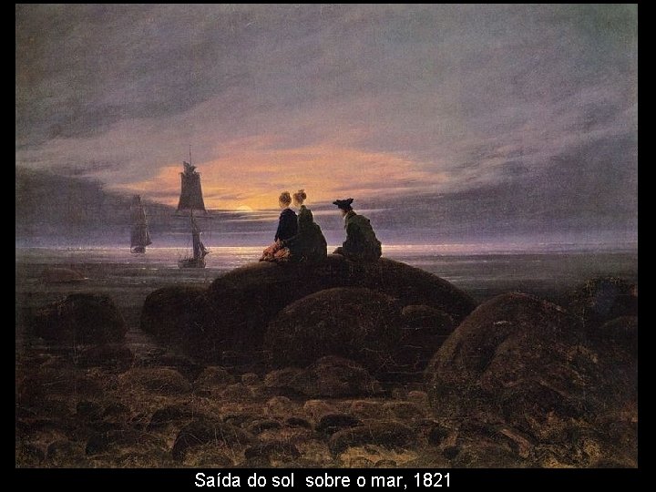 Saída do sol sobre o mar, 1821 