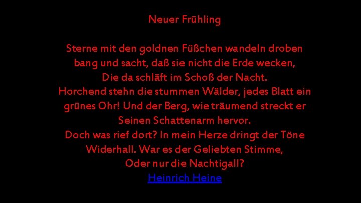 Neuer Frühling Sterne mit den goldnen Füßchen wandeln droben bang und sacht, daß sie