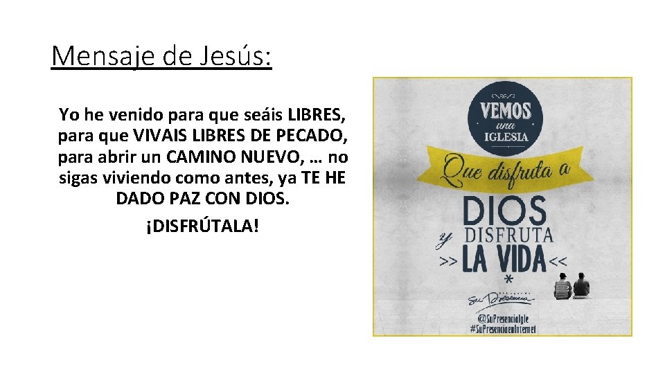 Mensaje de Jesús: Yo he venido para que seáis LIBRES, para que VIVAIS LIBRES Mensaje de Jesús: Yo he venido para que seáis LIBRES, para que VIVAIS LIBRES