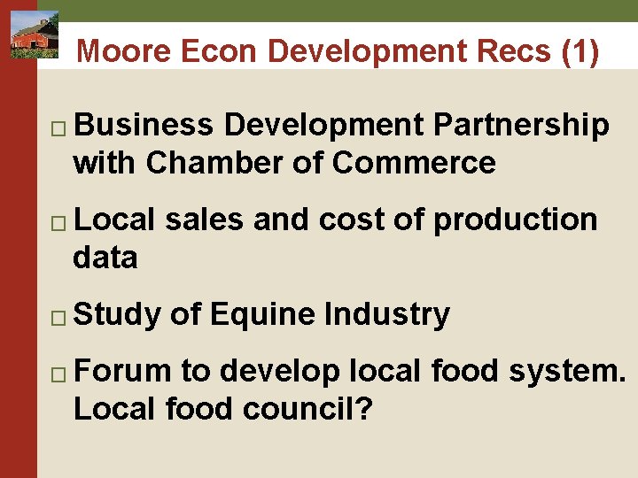 Moore Econ Development Recs (1) � � Business Development Partnership with Chamber of Commerce Moore Econ Development Recs (1) � � Business Development Partnership with Chamber of Commerce