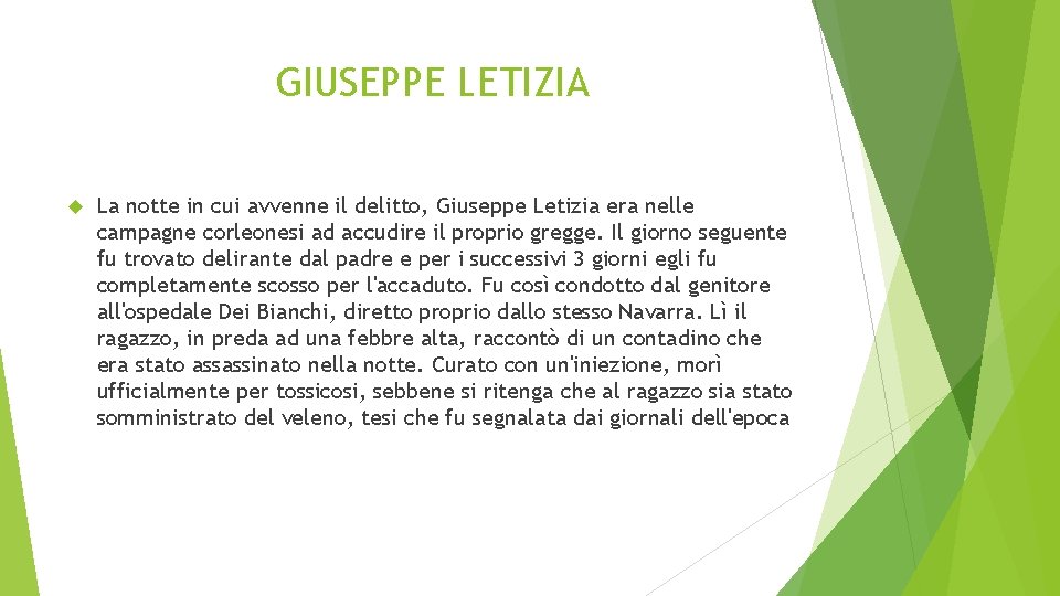 GIUSEPPE LETIZIA La notte in cui avvenne il delitto, Giuseppe Letizia era nelle campagne