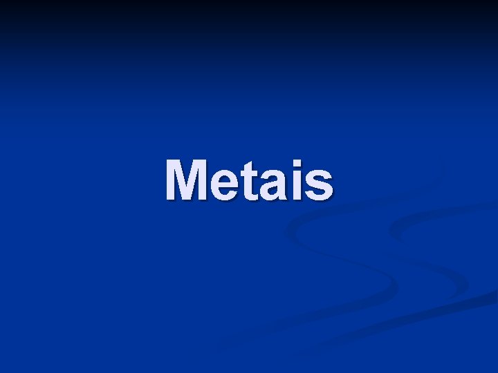 Metais 