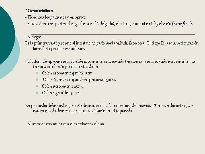 * Características: - Tiene una longitud de 1. 5 m. aprox. - Se divide