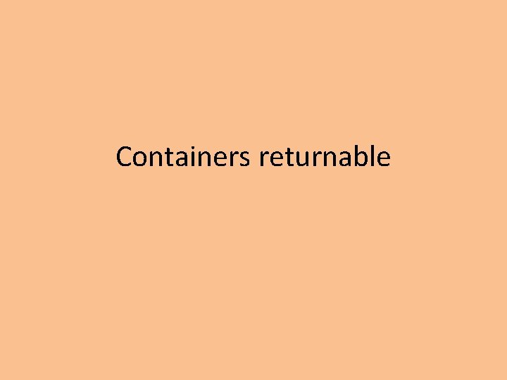 Containers returnable 