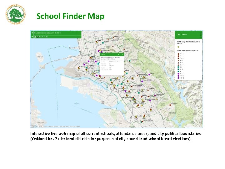 School Finder Map Interactive live web map of all current schools, attendance areas, and