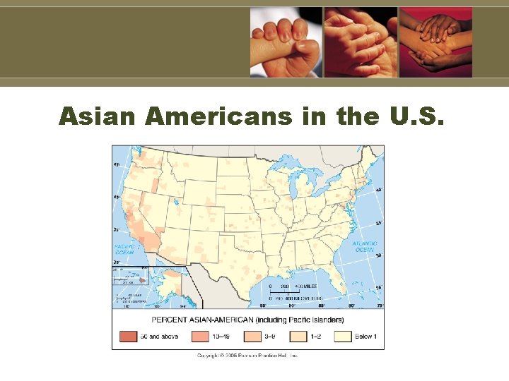 Asian Americans in the U. S. 