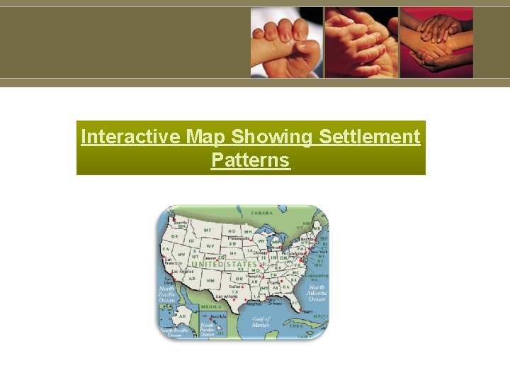 Interactive Map Showing Settlement Patterns 