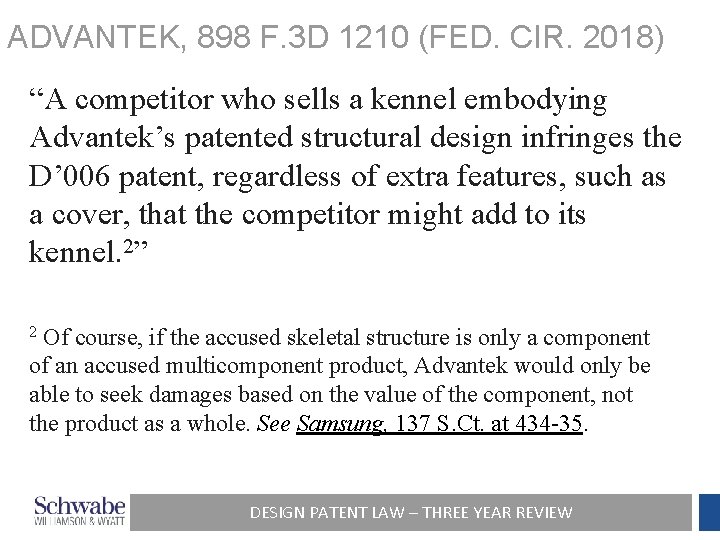 ADVANTEK, 898 F. 3 D 1210 (FED. CIR. 2018) “A competitor who sells a