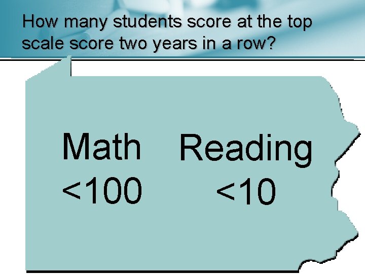 How many students score at the top scale score two years in a row?