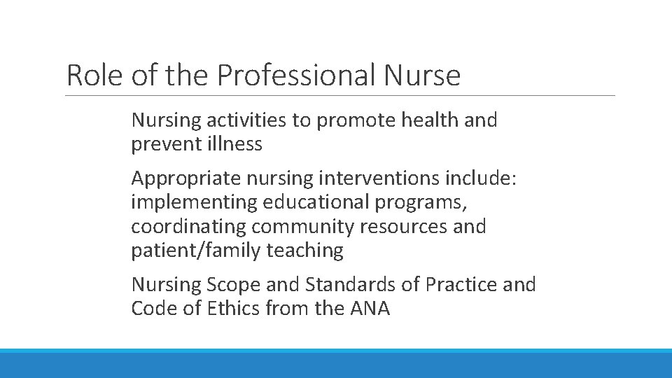 The Nurses Role in Health Assessment Chapter 1