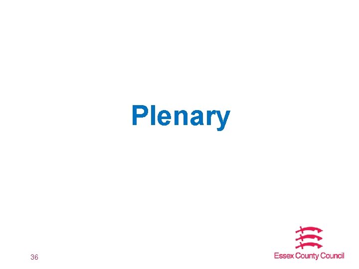 Plenary 36 