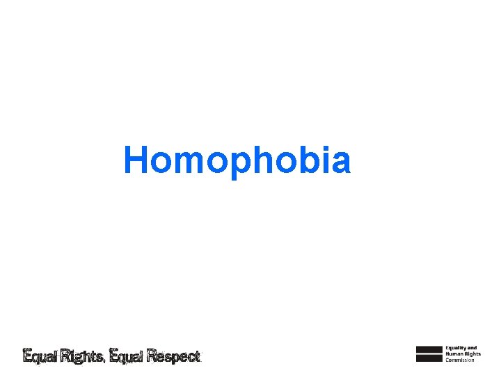 Homophobia 