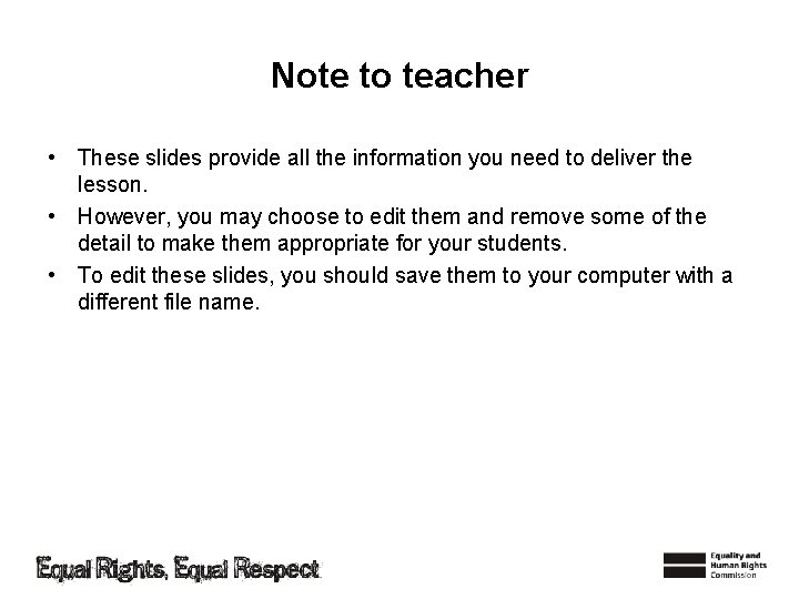 Note to teacher • These slides provide all the information you need to deliver