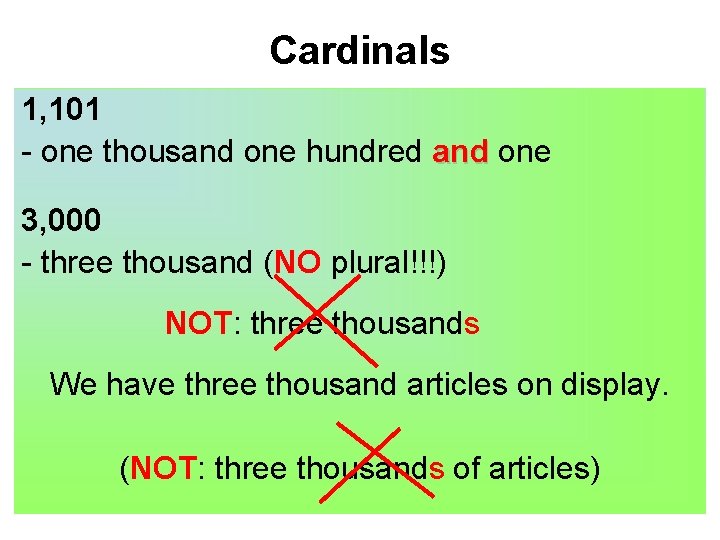 Cardinals 1, 101 - one thousand one hundred and one 3, 000 - three Cardinals 1, 101 - one thousand one hundred and one 3, 000 - three