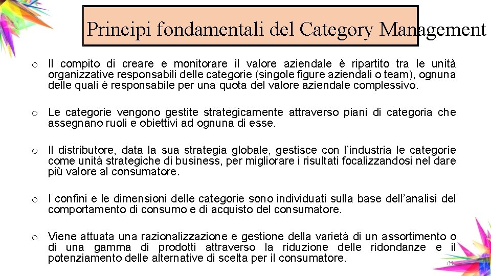 Principi fondamentali del Category Management o Il compito di creare e monitorare il valore