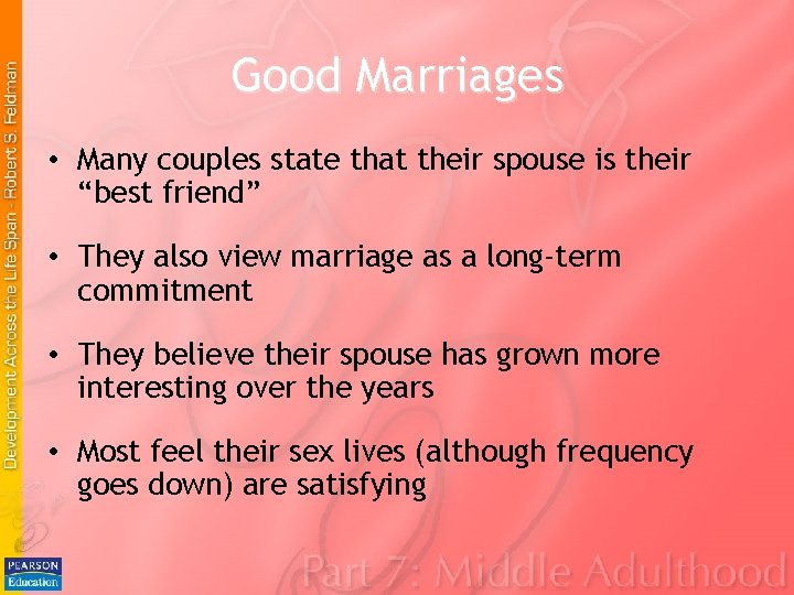 Good Marriages • Many couples state that their spouse is their “best friend” • Good Marriages • Many couples state that their spouse is their “best friend” •