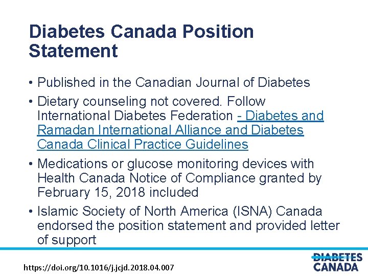 Diabetes Canada Position Statement • Published in the Canadian Journal of Diabetes • Dietary