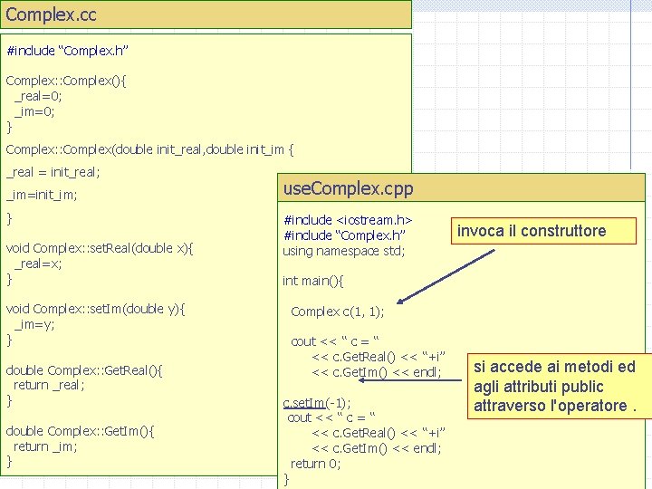 Complex. cc #include “Complex. h” Complex: : Complex(){ _real=0; _im=0; } Complex: : Complex(double
