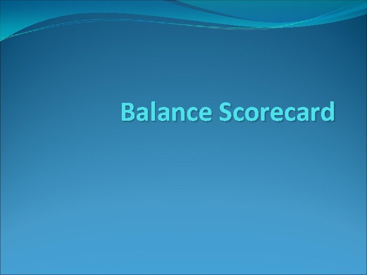 Balance Scorecard 