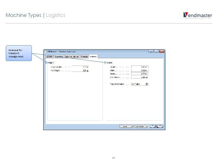 Machine Types | Logistics Relevant for transport management 10 