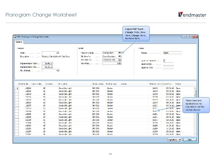 Planogram Change Worksheet Supported Types: Change Price, New Item, Change Item, Remove Item These