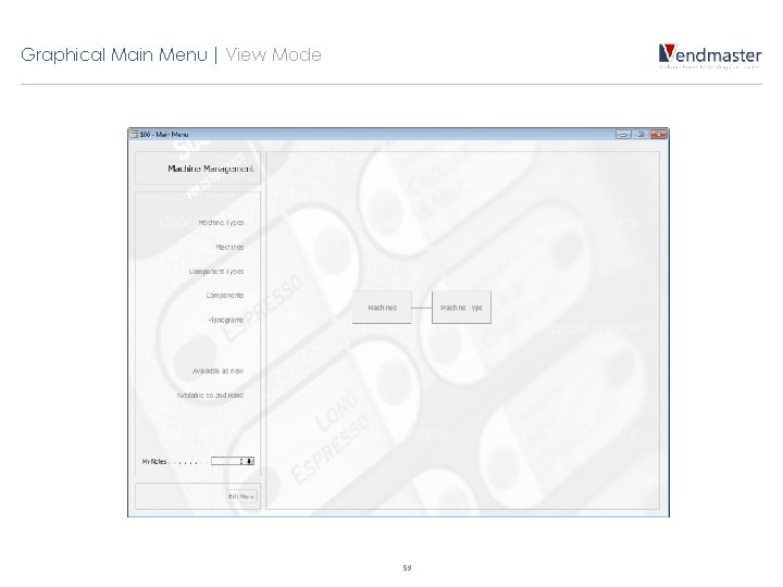 Graphical Main Menu | View Mode 59 