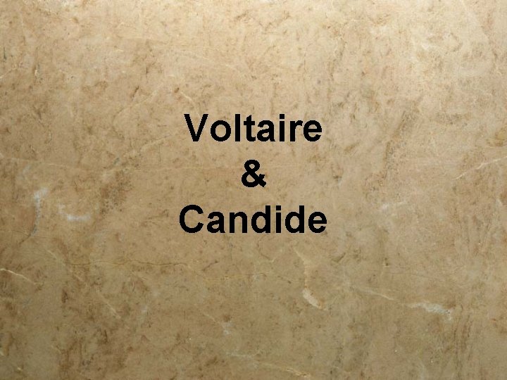Voltaire & Candide 