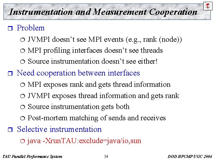 Instrumentation and Measurement Cooperation r Problem ¦ ¦ ¦ r Need cooperation between interfaces