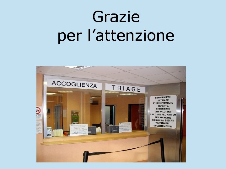 Grazie per l’attenzione 