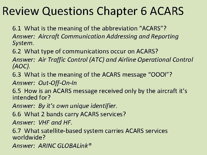 Review Questions Chapter 6 ACARS 6. 1 What is the meaning of the abbreviation