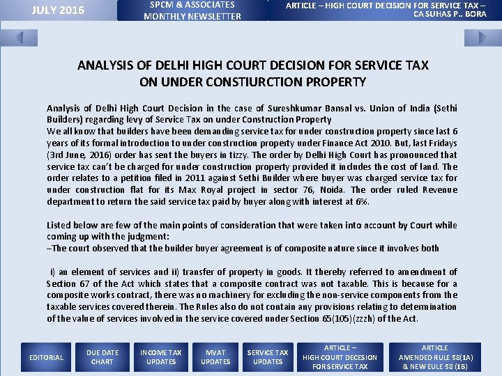 SPCM & ASSOCIATES MONTHLY NEWSLETTER JULY 2016 ARTICLE – HIGH COURT DECISION FOR SERVICE