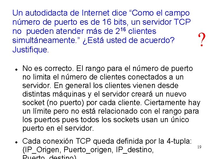 Un autodidacta de Internet dice “Como el campo número de puerto es de 16