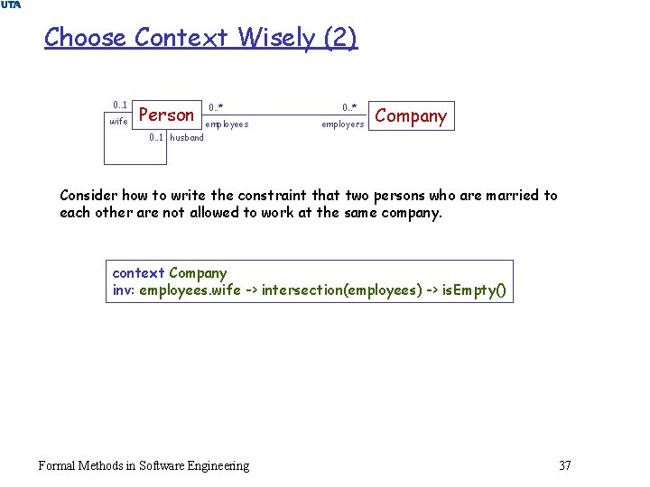 Choose Context Wisely (2) 0. . 1 wife Person 0. . * employees 0.