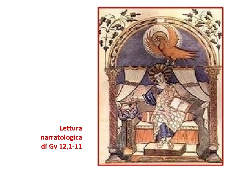 Lettura narratologica di Gv 12, 1 -11 