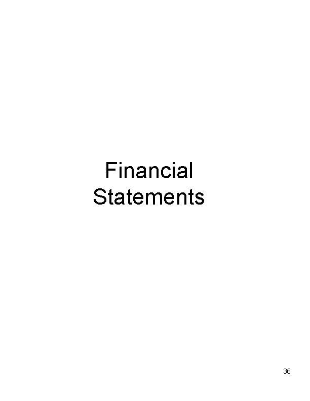 Financial Statements 36 