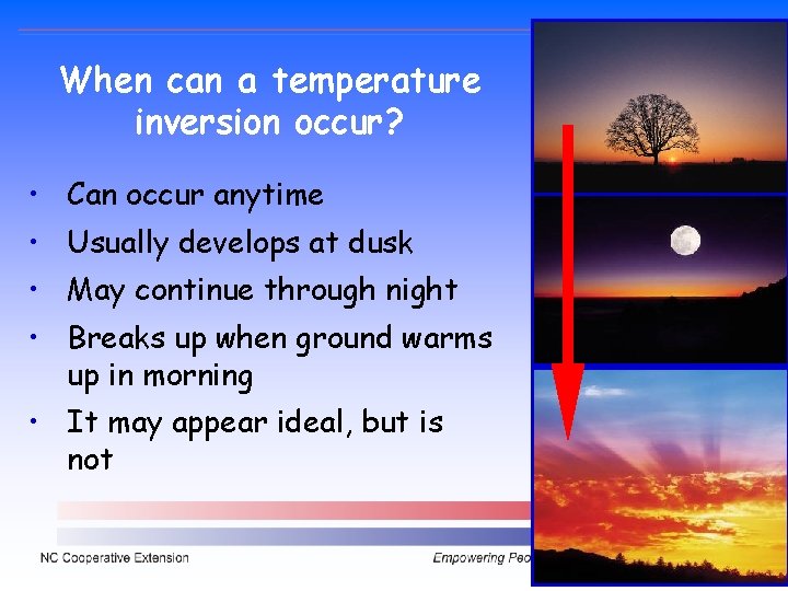 When can a temperature inversion occur? • Can occur anytime • Usually develops at When can a temperature inversion occur? • Can occur anytime • Usually develops at