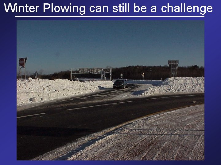 Winter Plowing can still be a challenge 