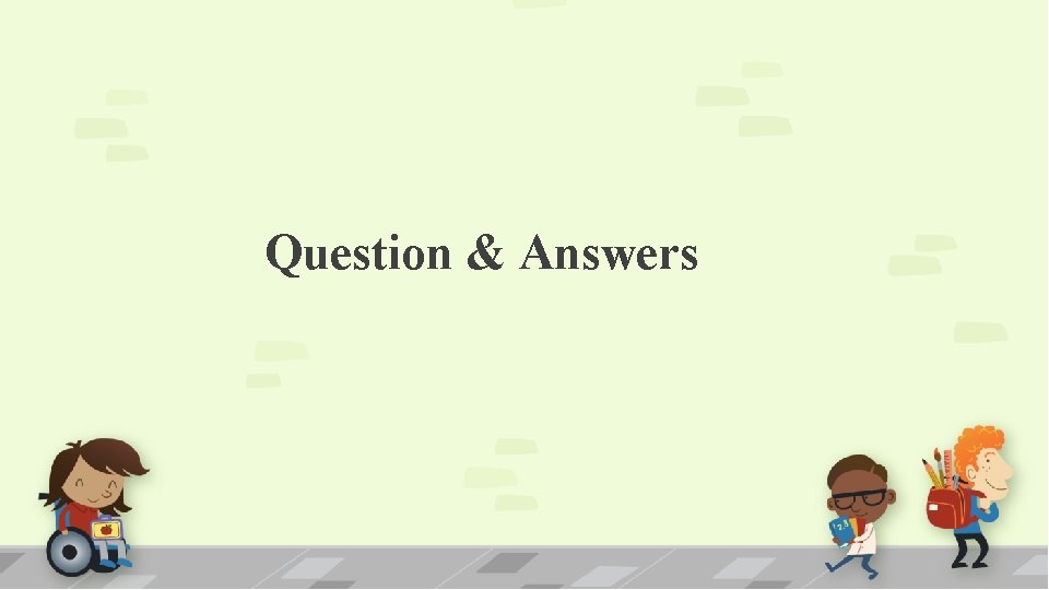 Question & Answers 