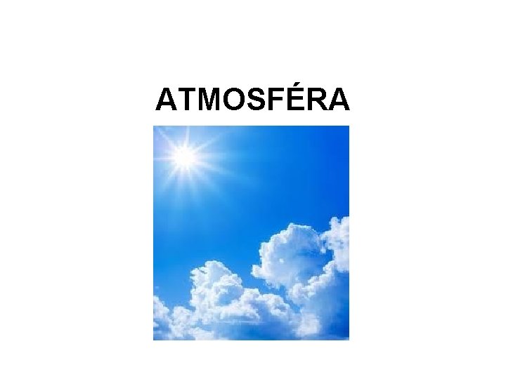 ATMOSFÉRA 